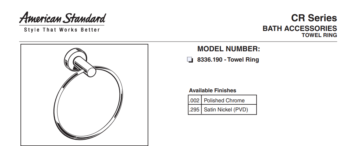 American Standard 8336190.295 CR Series Towel Ring, Satin Chrome, Specs Sheet