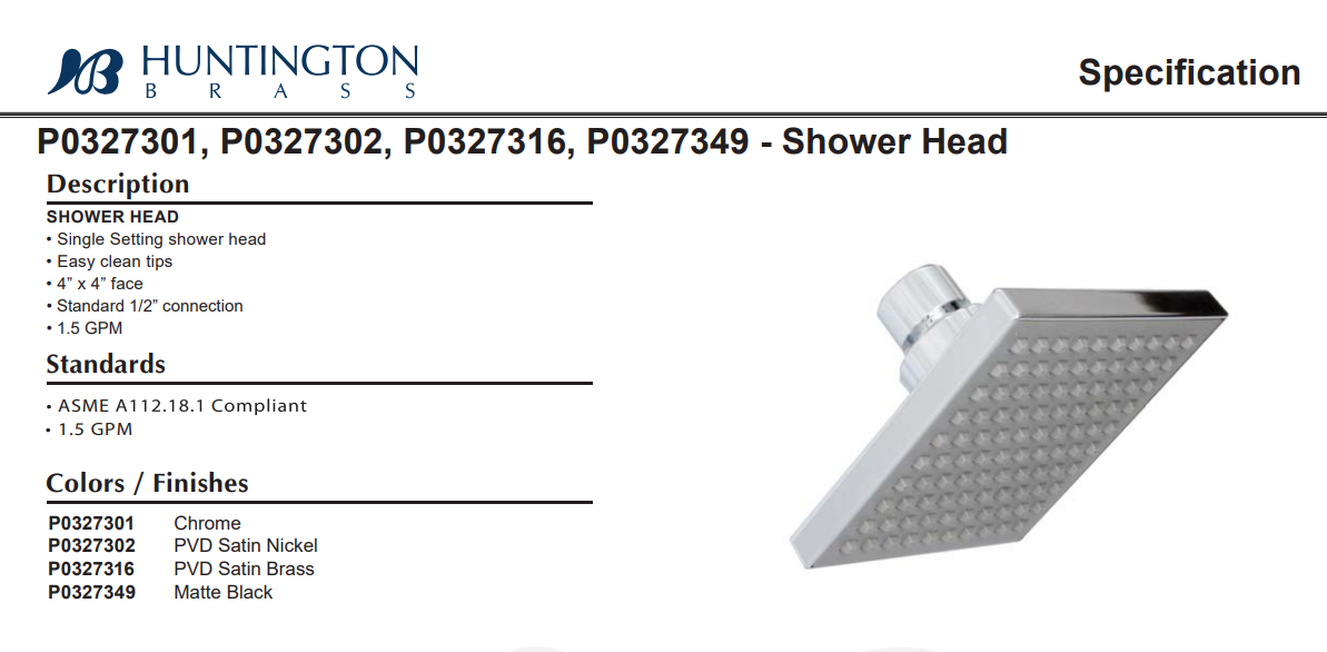 Huntington Brass P0327314 Square Single Setting Shower Head, Polished Nickel, Specs Sheet